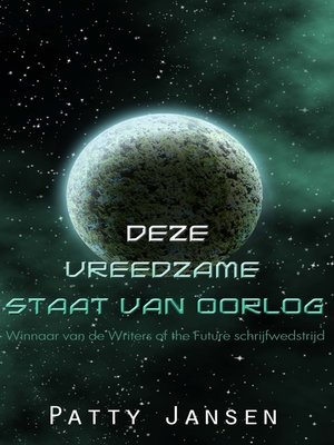 cover image of Deze Vreedzame Staat van Oorlog